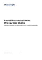 Natural Nutraceutical Patent Strategy Case Studies