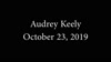 Interview with Audrey Keely