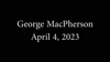 Interview with George MacPherson