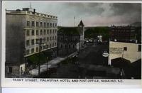 Front Street, Malaspina Hotel and Post Office, Nanaimo, B.C.