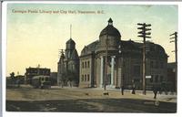 Carnegie Public Library and City Hall, Vancouver, B.C.