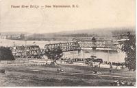 Fraser River Bridge - New Westminster, B.C.
