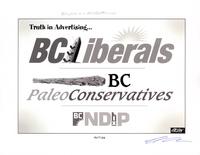 Truth in Advertising BC Liberals BC PaleoConservatives BC NDP