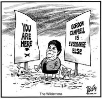 The Wilderness. YOU ARE HERE. GORDON CAMPBELL IS EVERYWHERE ELSE. VOTE JAMES NDP.