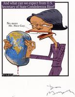 And what can we expect from U.S. Secretary of State Condoleezza Rice? "No more Mr. Nice-Guy"