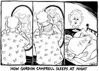 HOW GORDON CAMPBELL SLEEPS AT NIGHT