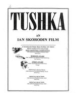 [Tushka - film publicity materials]