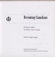 Becoming Canadians: Pioneer Sikhs In Their Own Words. Page 4