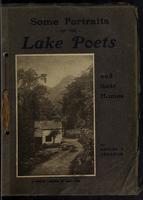 Some Portraits of the Lake Poets and their Homes. By Ashley P. Abraham. With 29 Full-page Monogravure Illustrations (Copyright). By G.P. Abraham, F.R.P.S. & Sons, Photographer, Keswick.