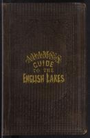 Adams's Pocket Descriptive Guide to the Lake District of Lancashire, Westmorland, and Cumberland: a Complete Companion for the Tourist to the Attractive Scenery, Picturesque Antiquities, Mountains, Lakes, and Waterfalls of this Celebrated Region. By E.L. 