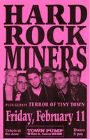 Hard Rock Miners Plus Guests Terror of Tiny Town