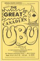 Impulse Theatre Company Presents The Great Canadian Ubu ...at the Fringe Festival '88