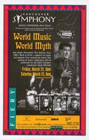 The Vancouver Symphony and the Vancouver Folk Music Festival present a bold new collaboration: World Music World Myth