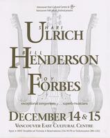 Vancouver East Cultural Centre & Vancouver Folk Music Festival Present Shari Ulrich, Bill Henderson, Roy Forbes