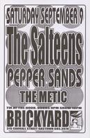 The Salteens, Pepper Sands, The Metic