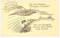 Our modern "Magic Carpet
