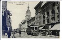 Hastings Street and Post Office,  /  Vancouver,  B.C.