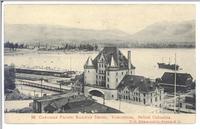 Canadian Pacific Railway Depot, Vancouver, B.C.