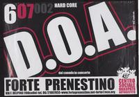 6.07.002 Hardcore - D.O.A. - Dal Canada in Concerto - Forte Presentino